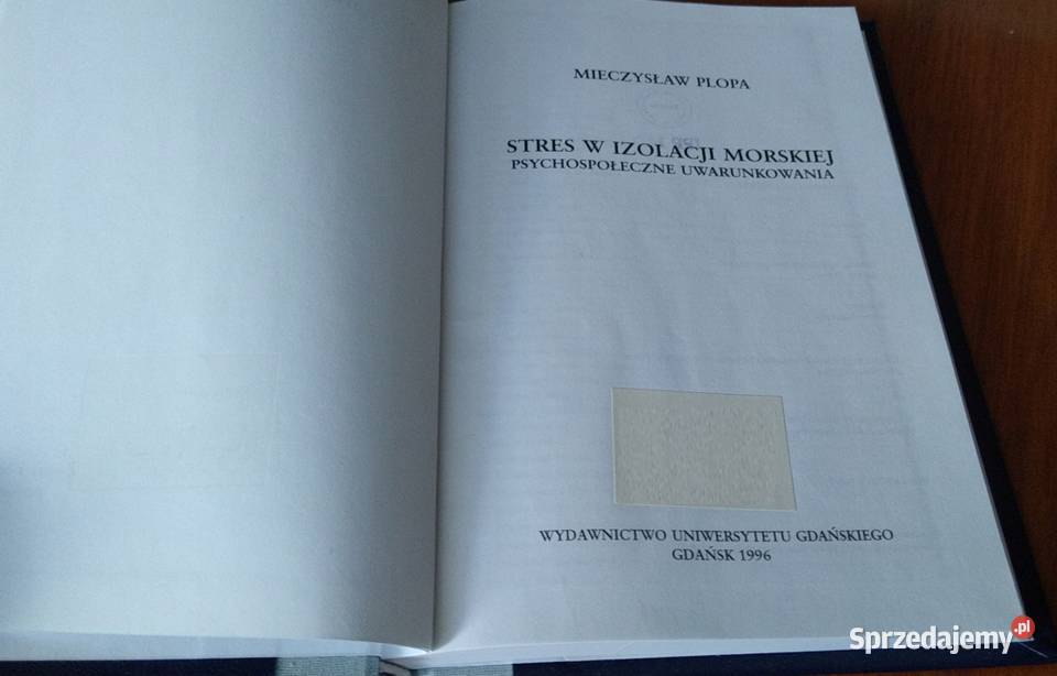 Stres w izolacji morskiej psychospołeczne Rok wydania 1996 Gdańsk