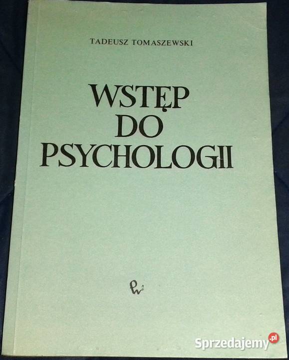 Wstęp do psychologii Tadeusz Tomaszewski lubelskie