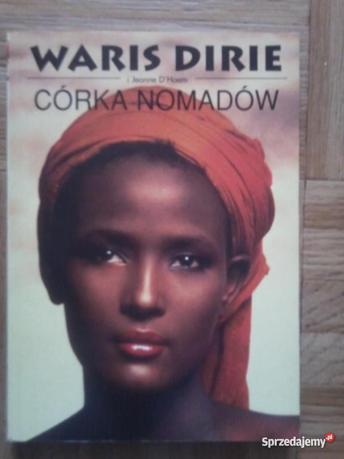 Kwiat pustyni Waris Dirie Cathleen Miller Warszawa