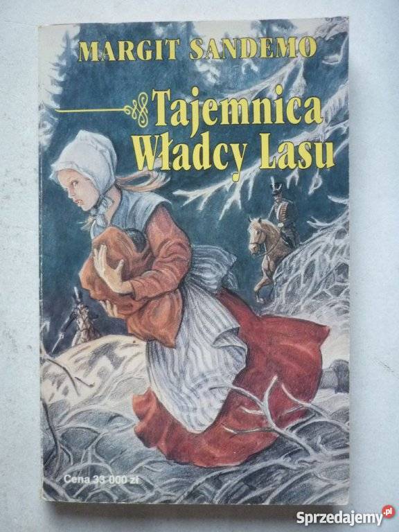 TAJEMNICA WŁADCY LASU MARGIT SANDEMO Białystok sprzedam
