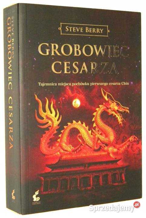 Grobowiec cesarza Steve Berry kujawsko-pomorskie Osięciny