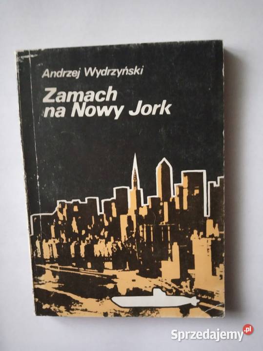 Zamach na Nowy Jork - Andrzej Wydrzyński