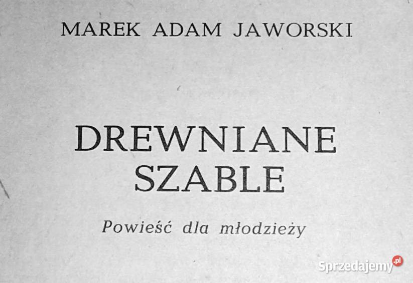 Drewniane szable Marek Adam Jaworski Chełm