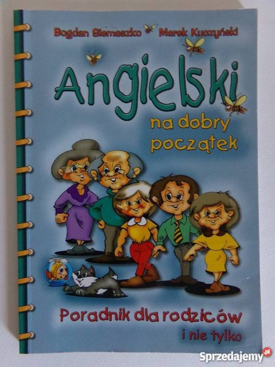 ANGIELSKI NA POCZĄTEK PORAD RODZICÓW Elbląg