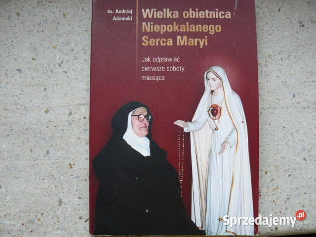 Wielka obietnica Niepokalanego Serca Maryi Rzeszów