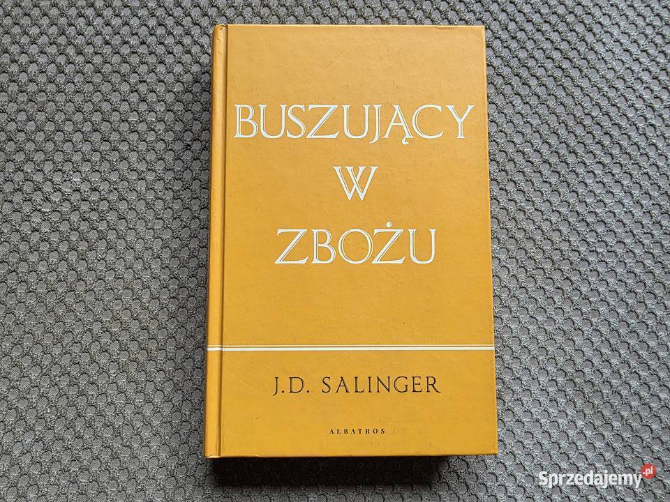 Buszujący w zbożu J D Salinger małopolskie Kraków
