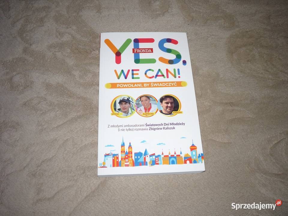 Yes We Can Powołani by świadczyć Rok wydania 2016 Gdynia