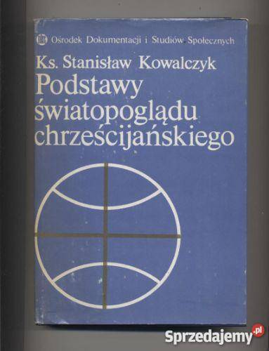 Podstawy światopoglądu chrześcijańskiego Szczecin sprzedam