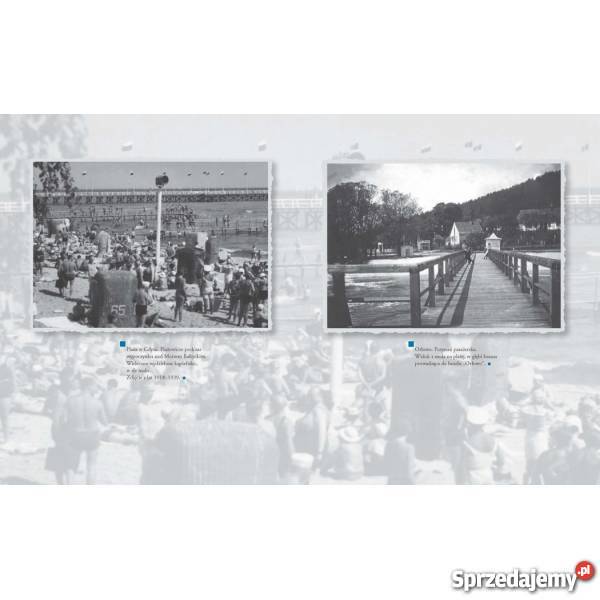 Przedwojenne Wybrzeże Najpiękniejsze fotografie Wejherowo