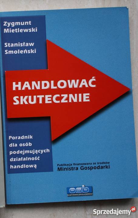 Handlować skutecznie Z Mietlewski St Smoleński sprzedam