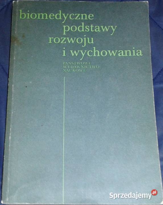 Biomedyczne podstawy rozwoju i wychowania N Pozostałe Chełm