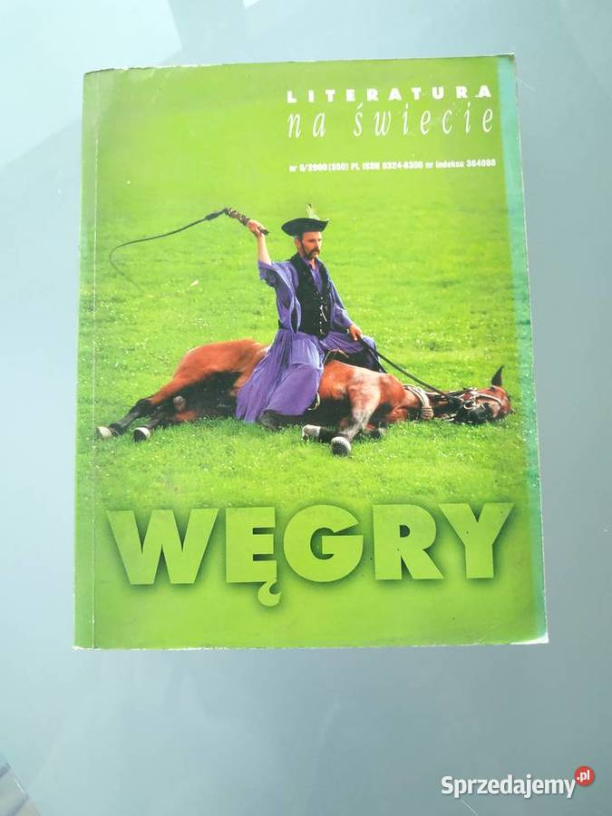 Literatura na świecie Węgry literatura piękna - proza zagraniczna