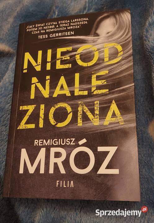 Remigiusz Mróz Nieodnaleziona Oświęcim