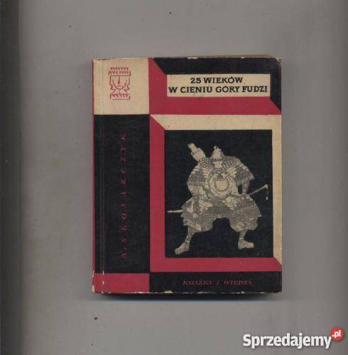 25 wieków w cieniu góry Fudzi Szczecin sprzedam