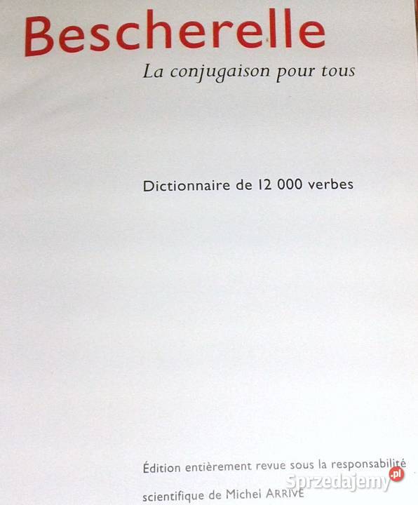 Bescherelle La conjugaison pour tous Michael lubelskie Chełm