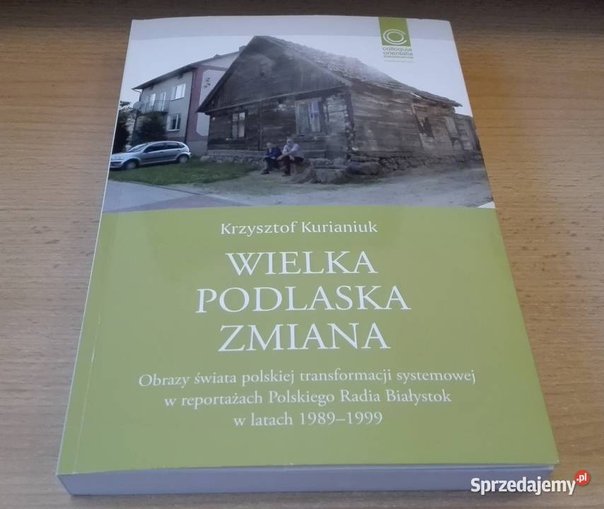 Wielka podlaska zmiana obrazy świata polskiej Gdańsk sprzedam