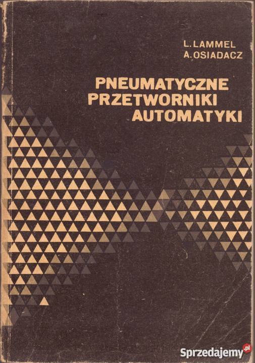 Pneumatyczne przetworniki automatyki Lammel Bądkowo