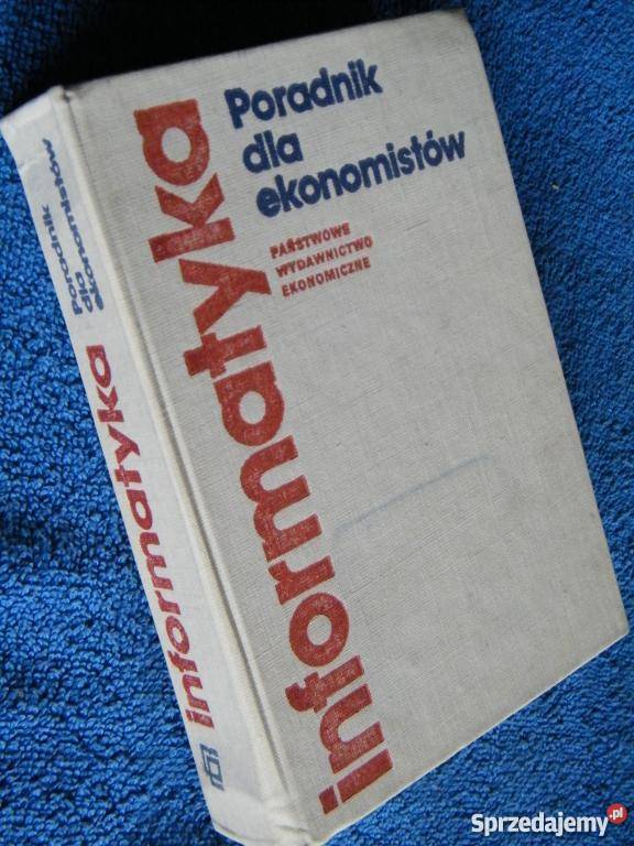 Informatyka poradnik ekonomistów Niedzielska FA Goleniów