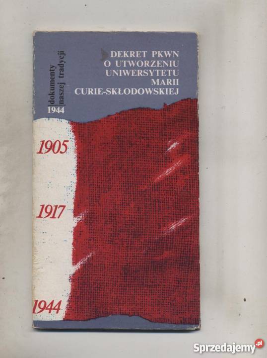 Dekret PKWN o utworzeniu Uniwersytetu Marii zachodniopomorskie