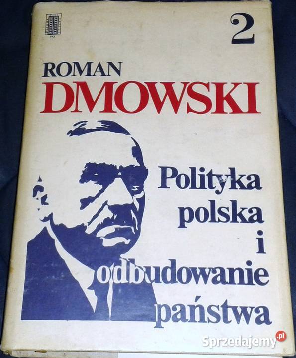 Polityka polska i odbudowanie państwa Tom 2 Pozostałe Chełm