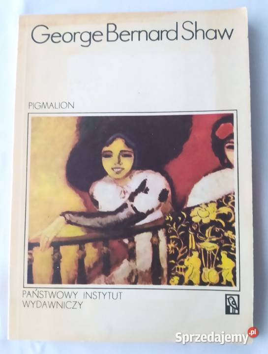 PIGMALION George Bernard Shaw Hajnówka