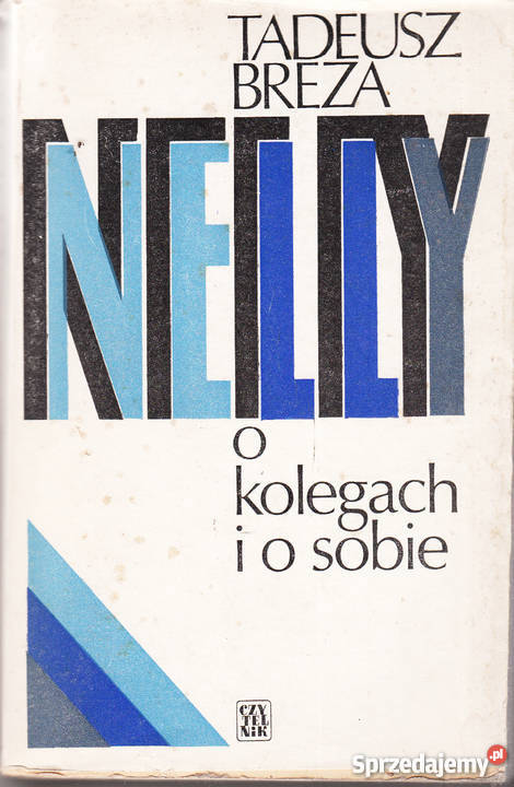 02618 NELLY O KOLEGACH I O SOBIE TADEUSZ BREZA Czyrna