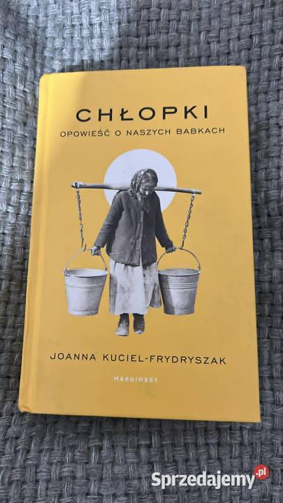 Służące do wszystkiego Chłopki Joanna Poznań