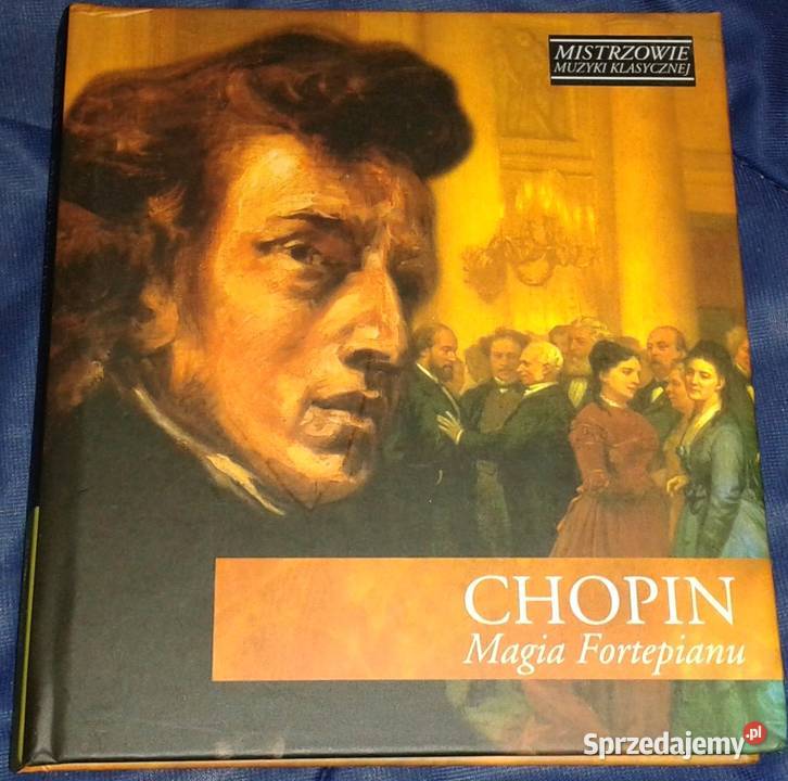 Magia Fortepianu Fryderyk Chopin