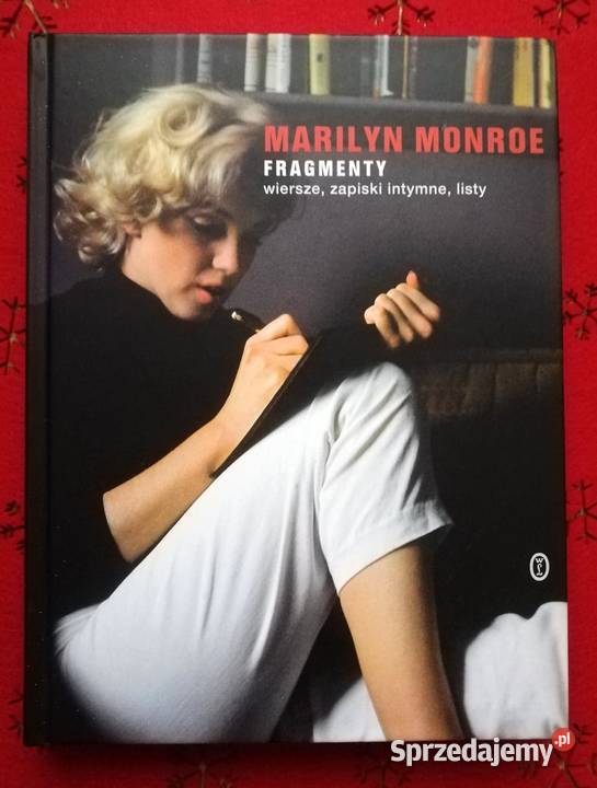 Marilyn Monroe Fragmenty wiersze zapiski intymne Koszalin sprzedam