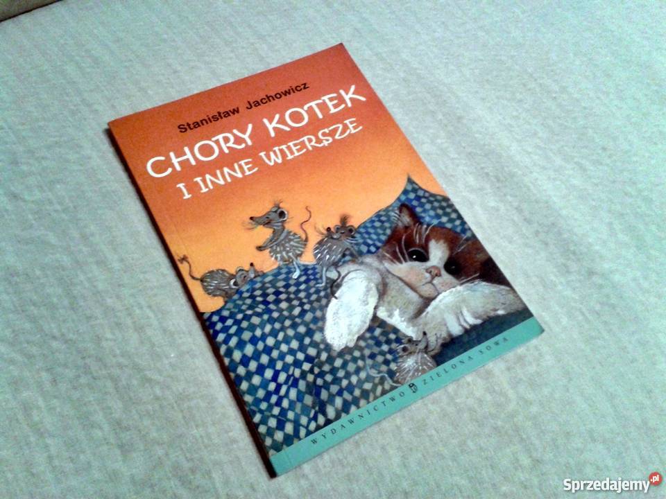 Książka Chory Kotek i Inne Wiersze Stanisław Sosnowiec