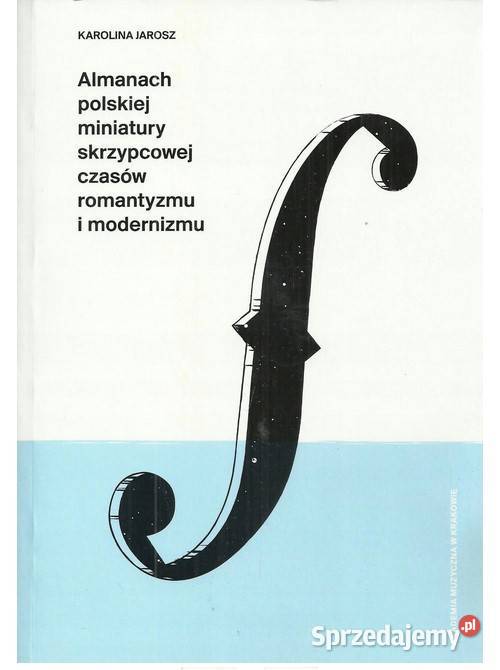 Almanach polskiej miniatury skrzypcowej czasów łódzkie Łódź