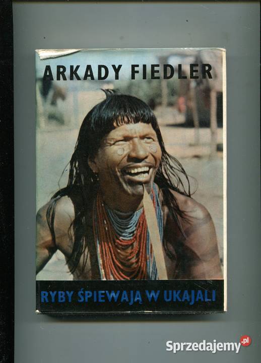 Ryby śpiewają w Ukajali Fiedler zachodniopomorskie