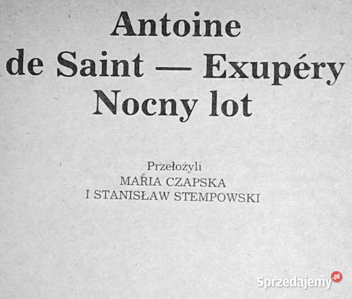 Nocny lot Antoine de SaintExupry sprzedam