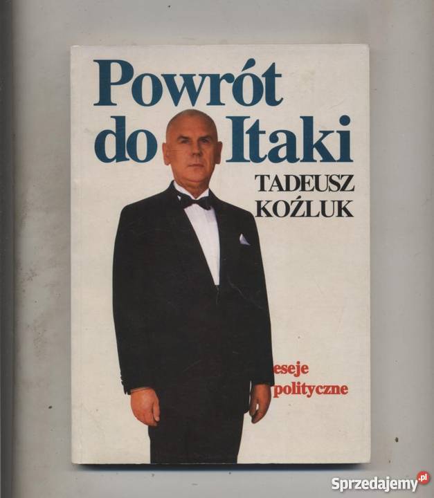 Powrót do Itaki eseje polityczne Szczecin sprzedam