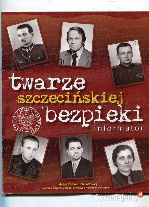 Twarsze szczecińskiej bezpieki Informator Szczecin