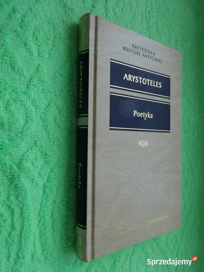 ARYSTOTELES Poetyka Arcydzieła Kultury Antycznej twarda Łódź