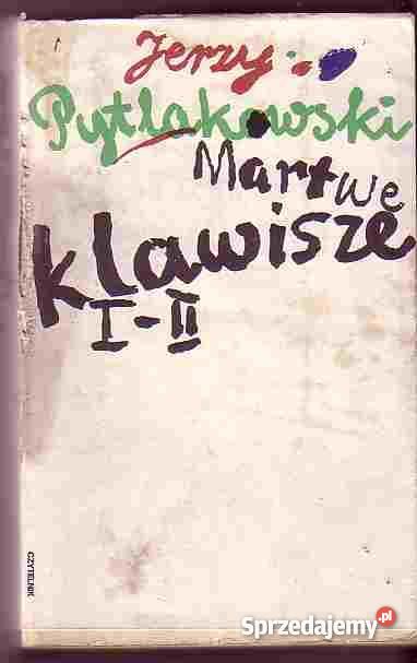 3129 MARTWE KLAWISZE JERZY PYTLAKOWSKI 2 TOMY W Czyrna