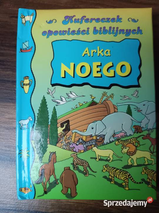 Kufereczek opowieści biblijnych Arka Noego Rok wydania 2005 Książki dla dzieci Zbylitowska Góra