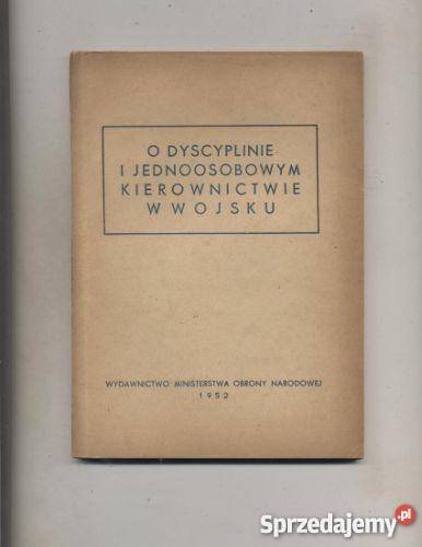 O dyscyplinie i jednoosobowym kierownictwie w