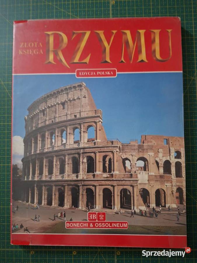 Złota księga Rzymu Bonechi Ossolineum miękka Kraków sprzedam