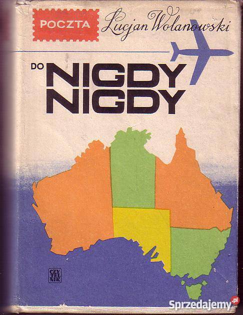 8132 POCZTA DO NIGDY NIGDY REPORTER W KRAJU małopolskie