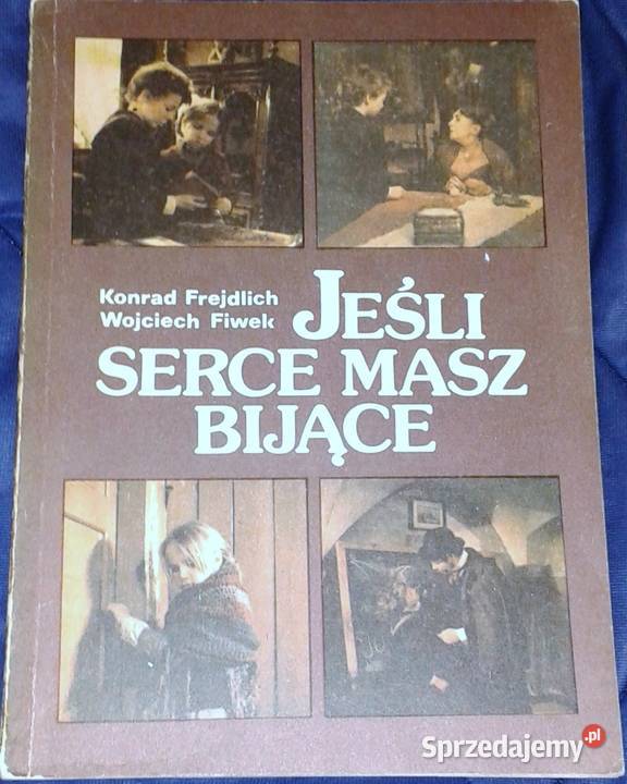 Jeśli serce masz bijące Konrad Frejdlich sprzedam