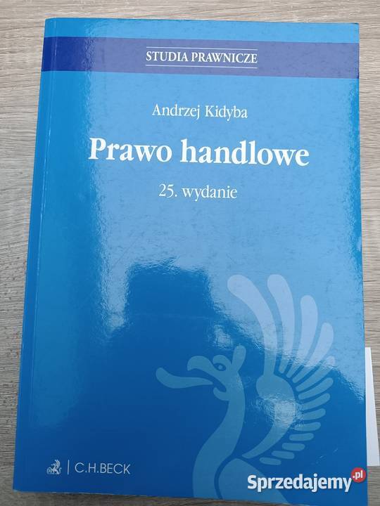Prawo handlowe podręcznik A Kidyba lubelskie Lublin
