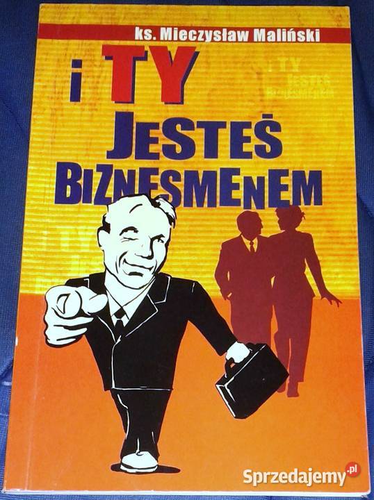 I ty jesteś biznesmenem ks Mieczysław Maliński Chełm