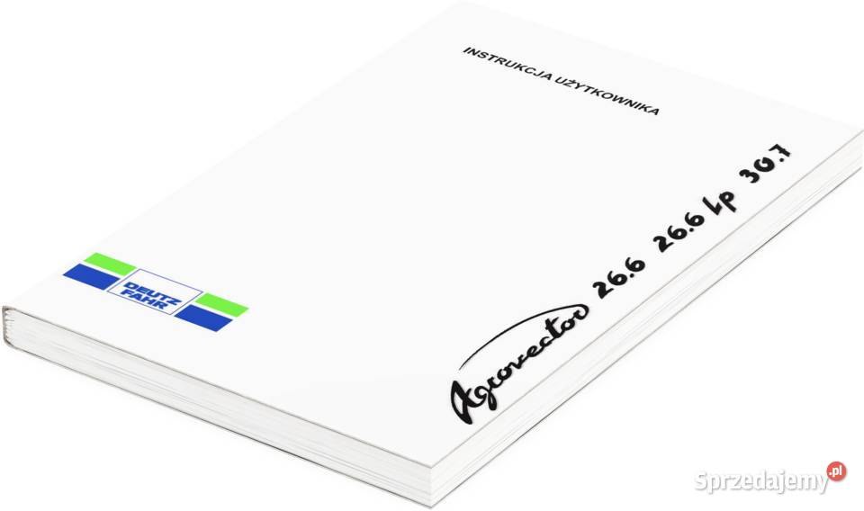 Instrukcja Deutz Fahr Agrovector 266 LP 307 Szamotuły sprzedam