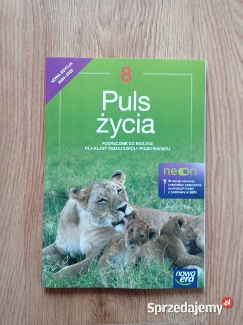 Puls życia 8 Podręcznik do biologii kl 8 SP Rok wydania 2024 Podręczniki Katowice
