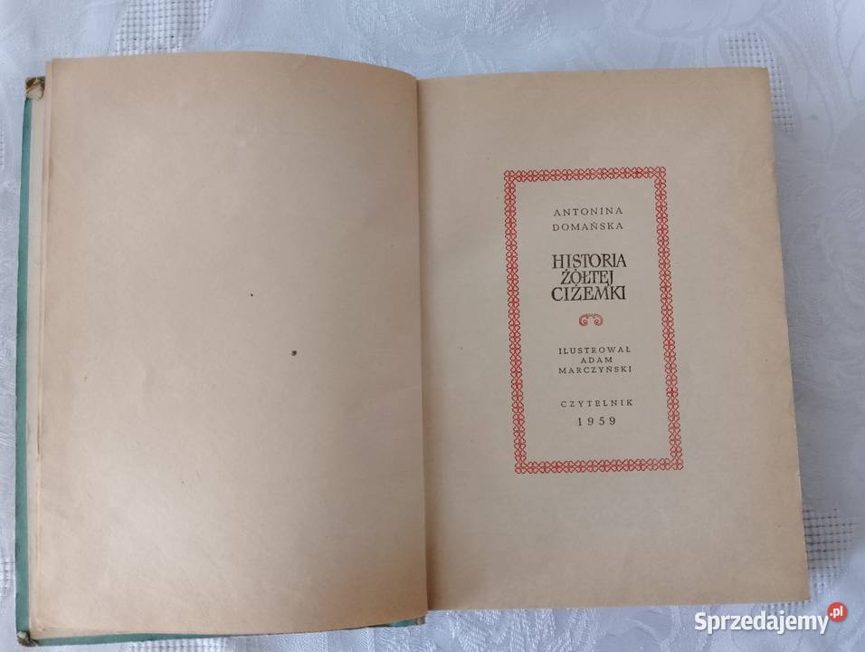 Książka HISTORIA ŻÓŁTEJ CIŻEMKI wyd 1959 powieść
