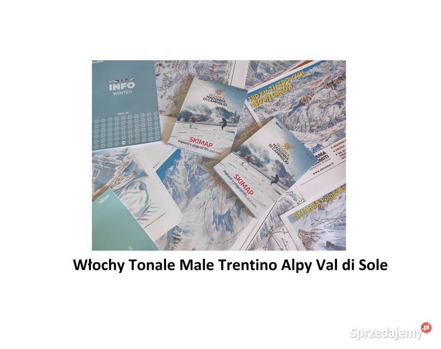 Włochy Tonale Male Val di Sole Trentino Trydent świętokrzyskie