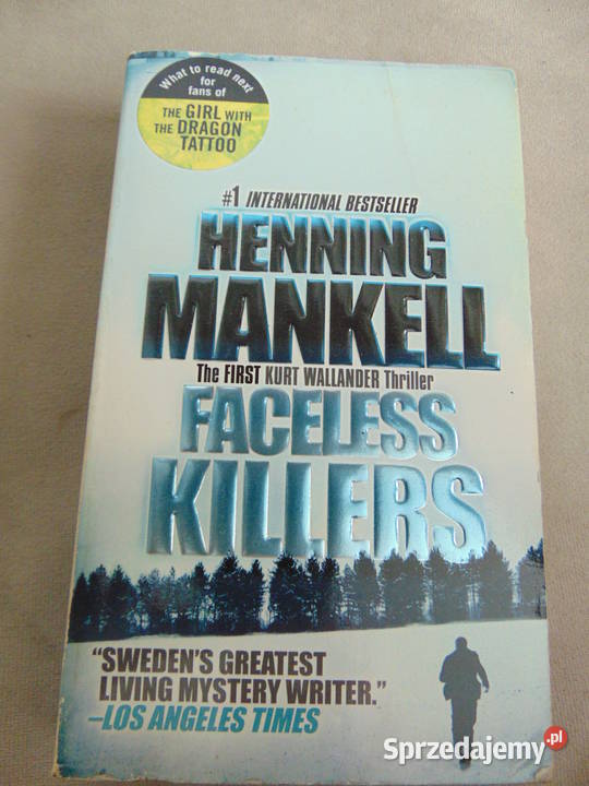 Faceless Killers Henning Mankell Morderca bez Lublin