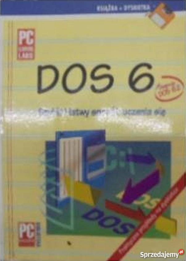 DOS 6 SZYBKI I ŁATWY SPOSÓB UCZENIA SIĘ informatyka, internet Katowice